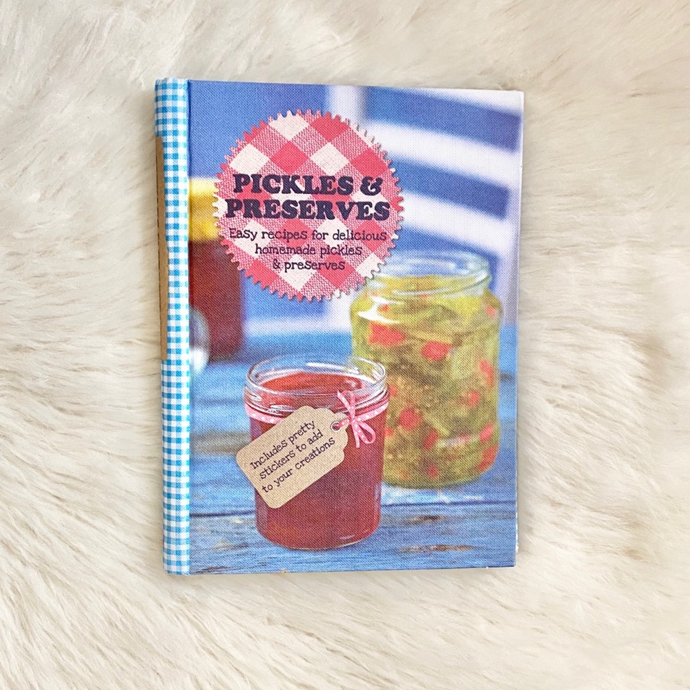 2/15$ 🎀 Pickles and Preserves